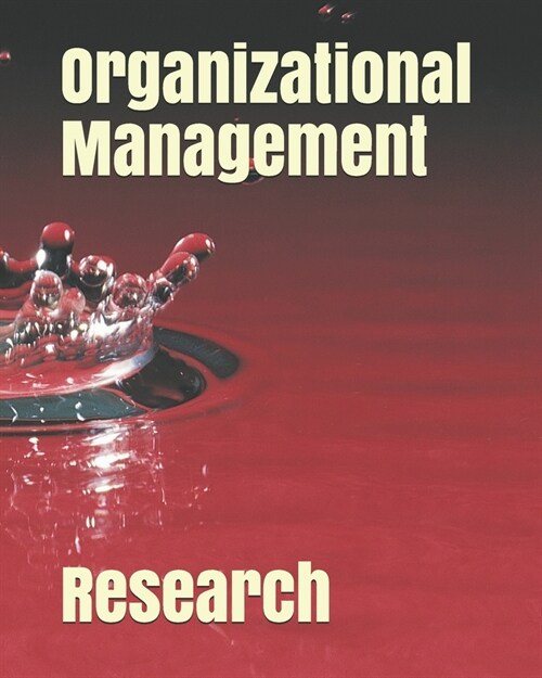 Organizational Management Research (Paperback)