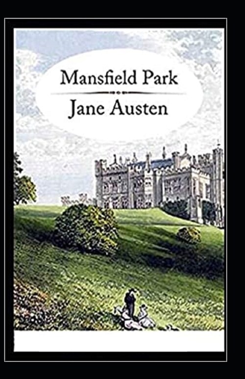 Mansfield Park Illustrated (Paperback)