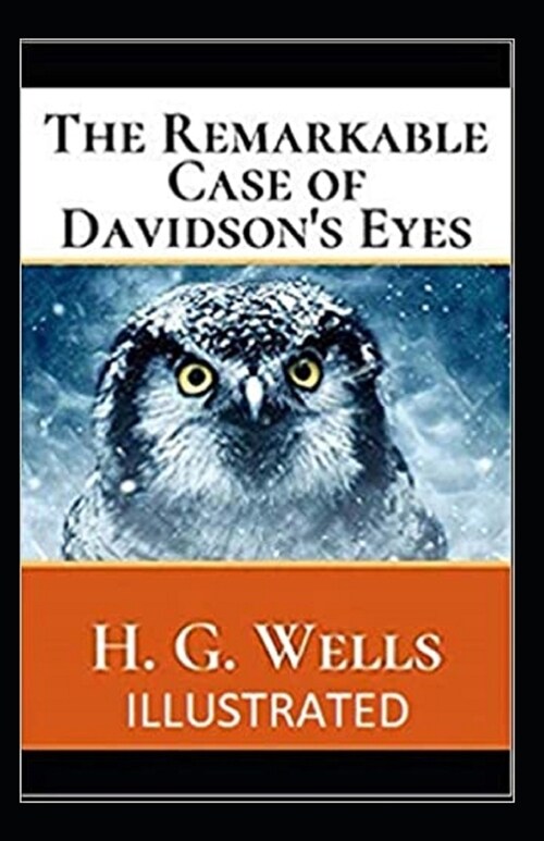 The Remarkable Case of Davidsons Eyes Illustrated (Paperback)