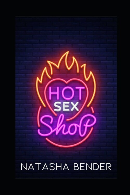 Hot Sex Shop: Erotic Short Stories (Paperback)