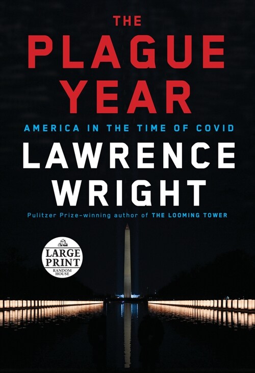 The Plague Year: America in the Time of Covid (Paperback)