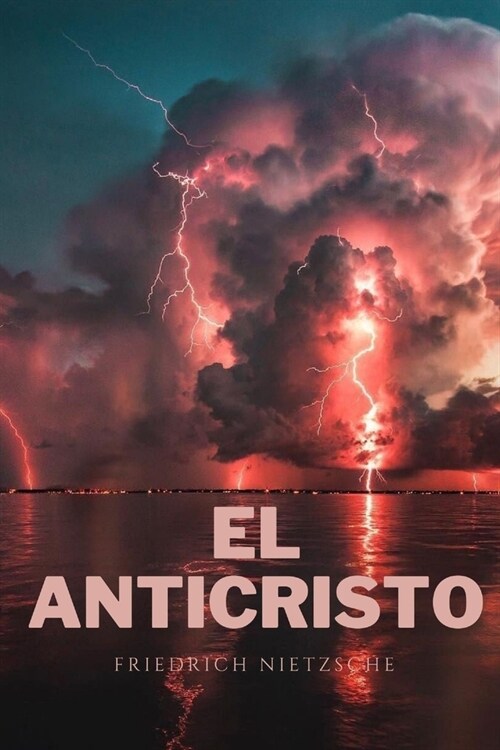 El Anticristo: Amazon Cl?icos (Paperback)