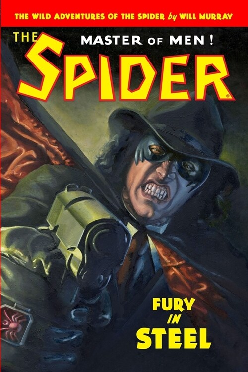 The Spider: Fury in Steel (Paperback)