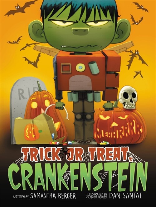 Trick or Treat, Crankenstein (Hardcover)