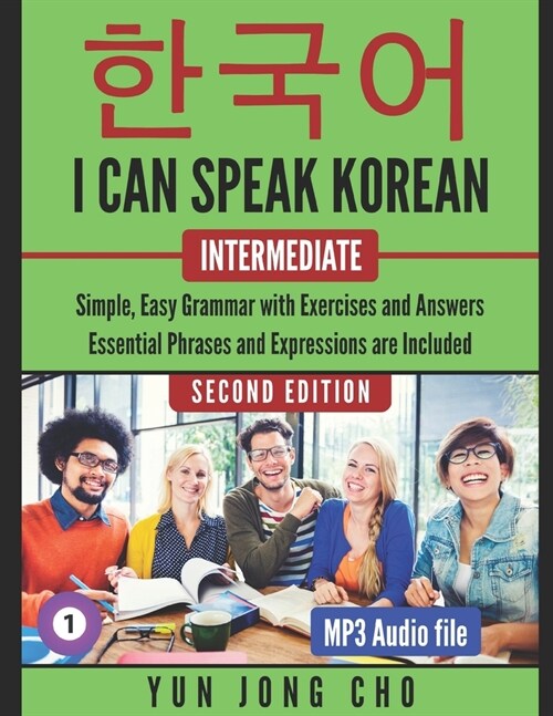 I Can Speak Korean For Intermediate: I Can Speak Korean For Intermediate (Paperback)