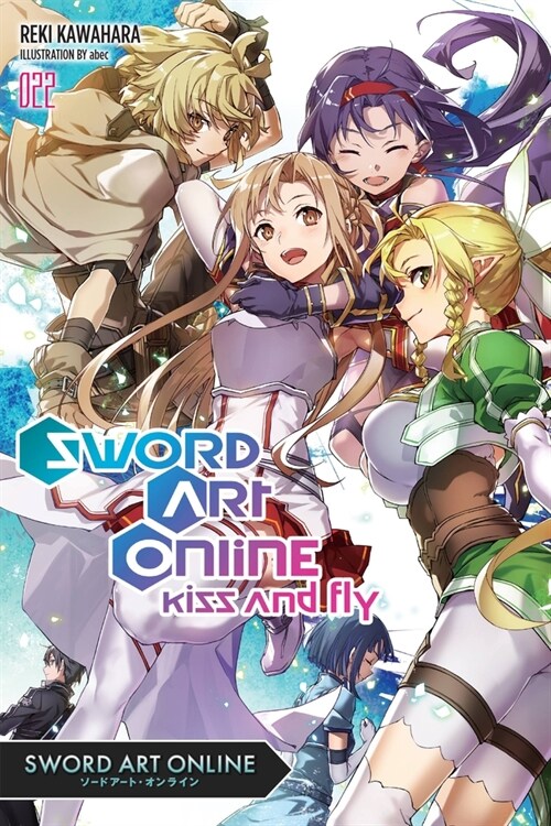 Sword Art Online, Vol. 22 light novel (Paperback)