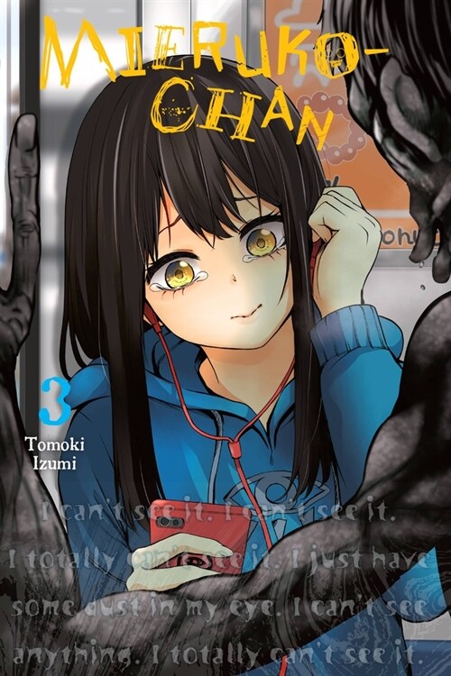 Mieruko-Chan, Vol. 3 (Paperback)