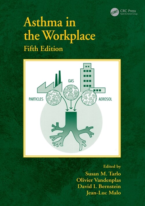 Asthma in the Workplace (Hardcover, 5 ed)