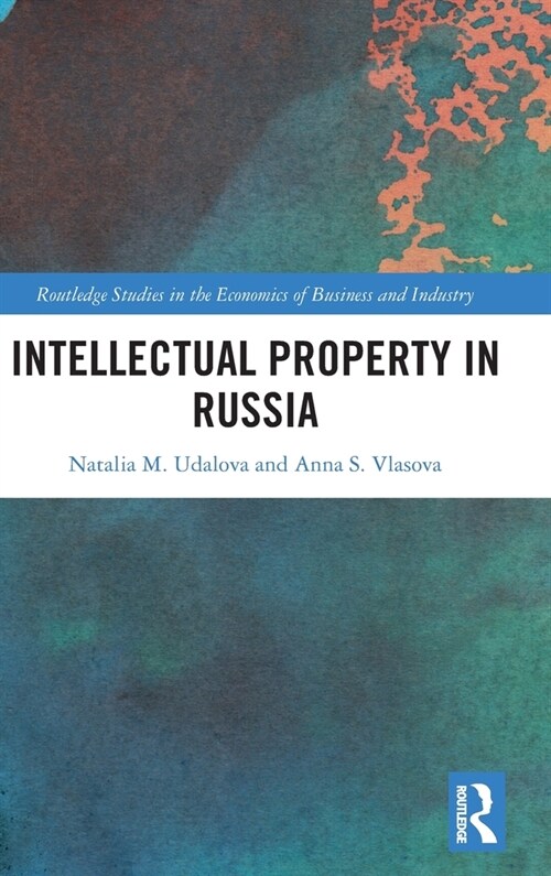 Intellectual Property in Russia (Hardcover, 1)