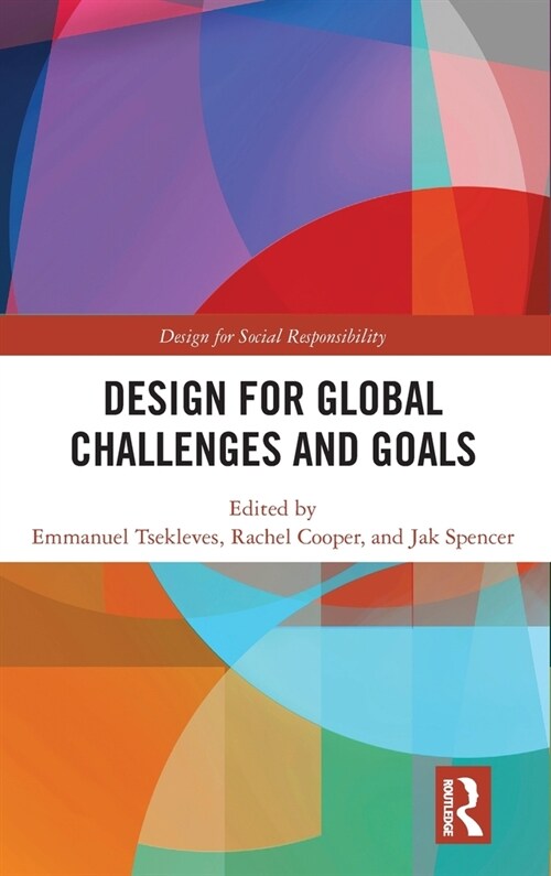 Design for Global Challenges and Goals (Hardcover, 1)