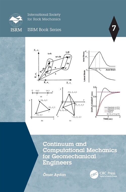 Continuum and Computational Mechanics for Geomechanical Engineers (Hardcover, 1)