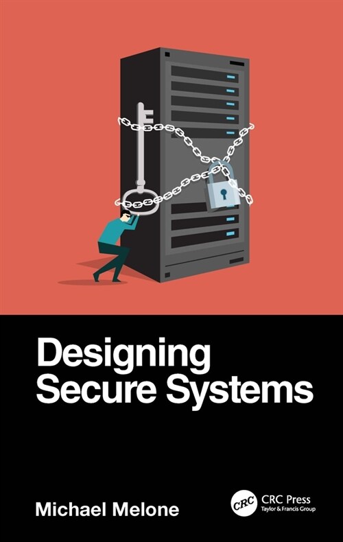 Designing Secure Systems (Hardcover, 1)