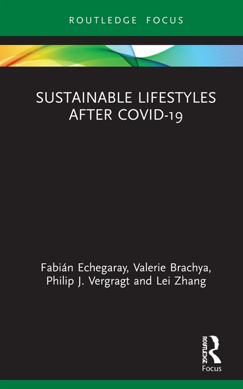 Sustainable Lifestyles after Covid-19 (Hardcover, 1)