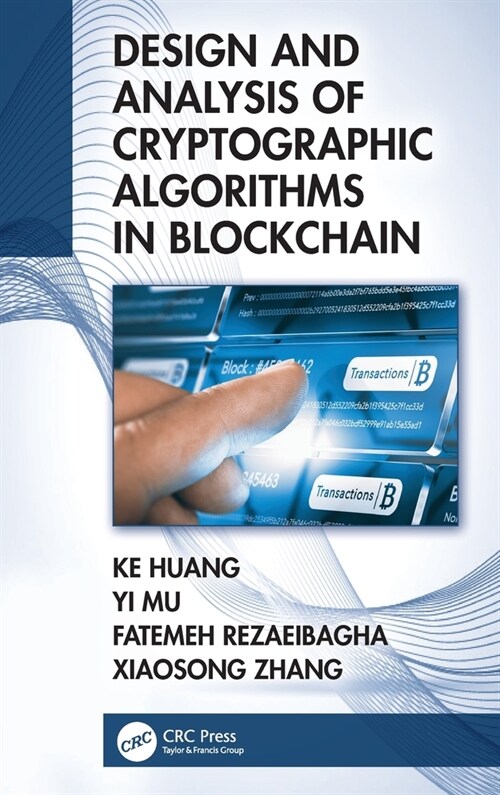 Design and Analysis of Cryptographic Algorithms in Blockchain (Hardcover, 1)