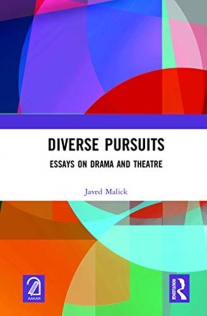 Diverse Pursuits : Essays on Drama and Theatre (Hardcover)