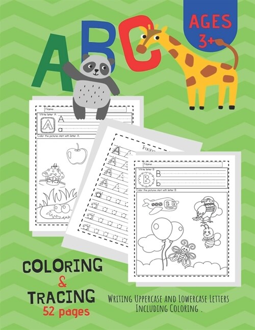 ABC Coloring & Tracing: Alphabet Handwriting Practice workbook for Pre K, Kindergarten and Kids Ages 3-6. And coloring activity books (Paperback)