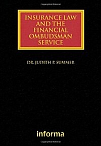 Insurance Law and the Financial Ombudsman Service (Hardcover)