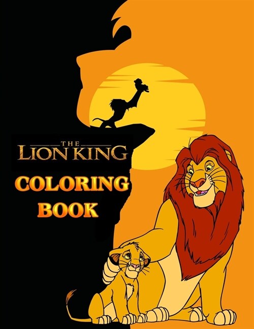 The lion king: the lion king coloring book for kids (Paperback)