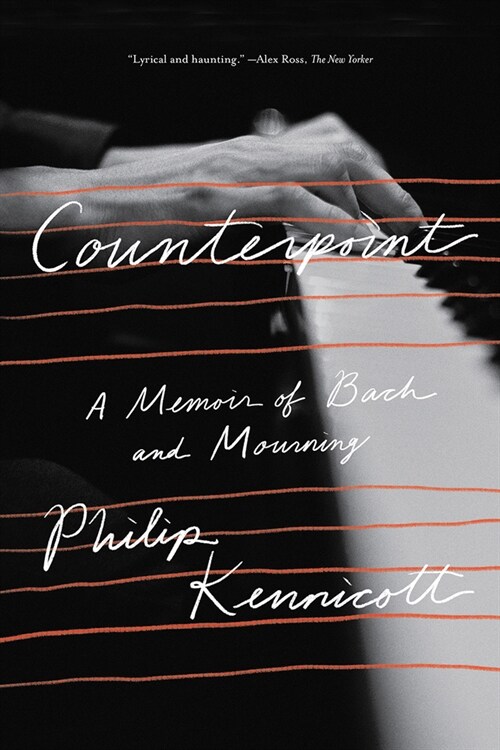 Counterpoint: A Memoir of Bach and Mourning (Paperback)