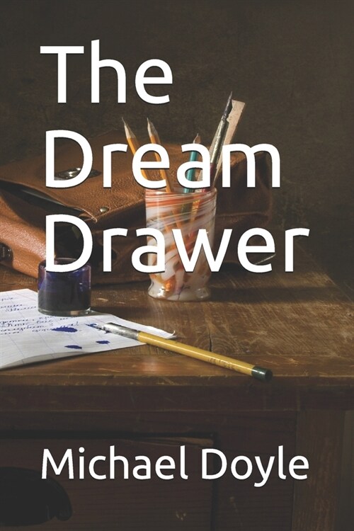 The Dream Drawer (Paperback)