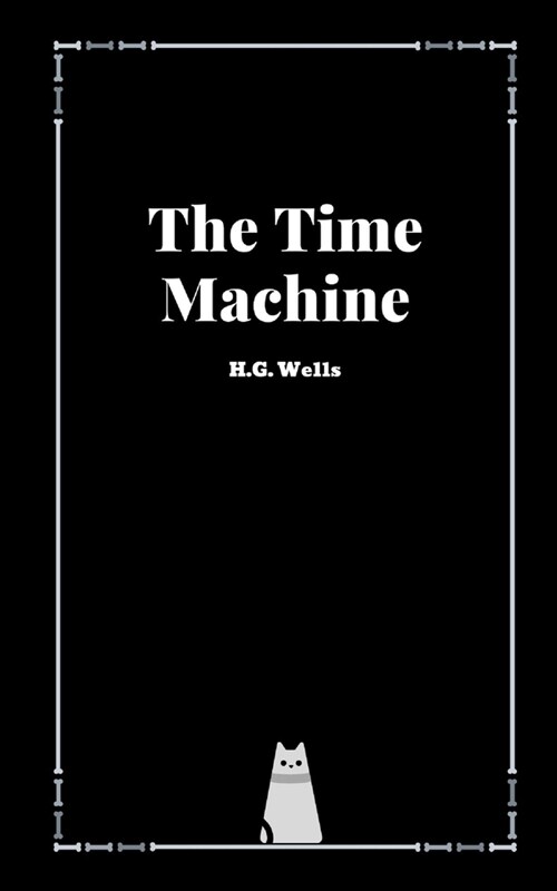 The Time Machine by H.G. Wells (Paperback)