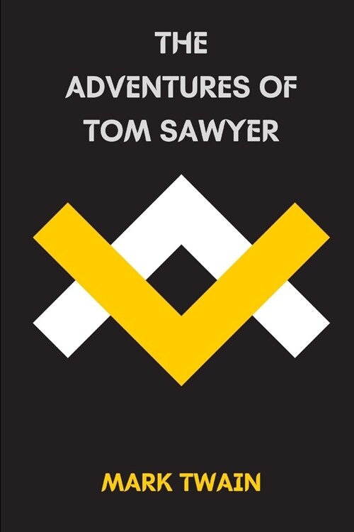 The Adventures of Tom Sawyer (Paperback)