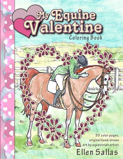 My Equine Valentine Coloring Book (Paperback)