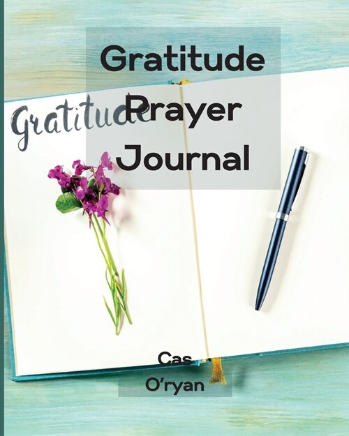 Gratitude Prayer Journal (Paperback)