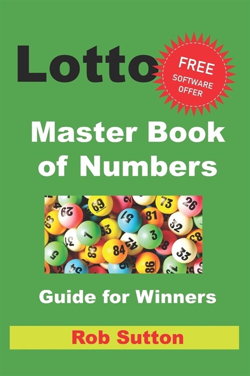 Lotto Master Book of Numbers: Guide for Winners (Paperback)