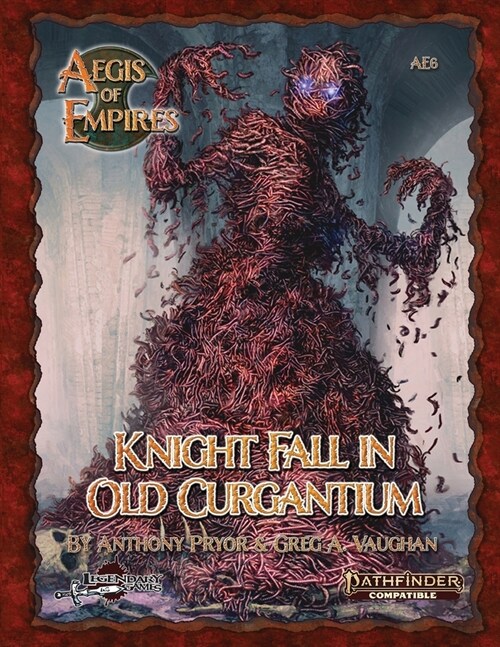 Knight Fall in Old Curgantium: Pathfinder Second Edition (Paperback)