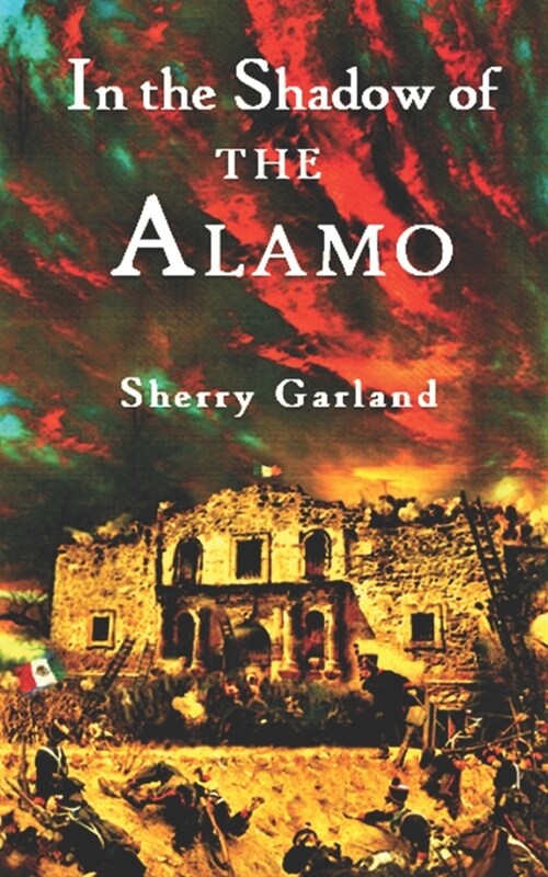 In the Shadow of the Alamo (Paperback)
