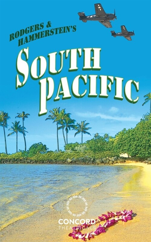 Rodgers & Hammersteins South Pacific (Paperback)