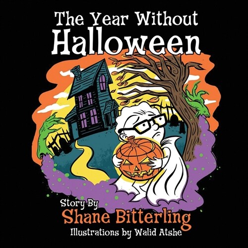 The Year Without Halloween (Paperback)