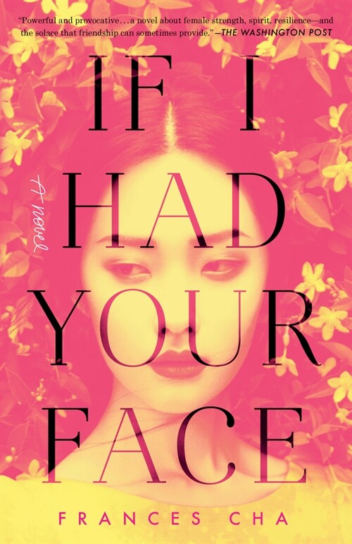 If I Had Your Face (Paperback)