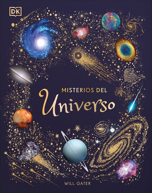 Misterios del Universo (the Mysteries of the Universe) (Hardcover)