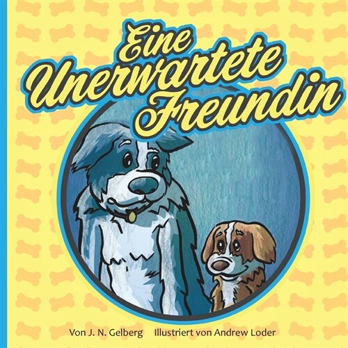 Eine unerwartete Freundin (Paperback)