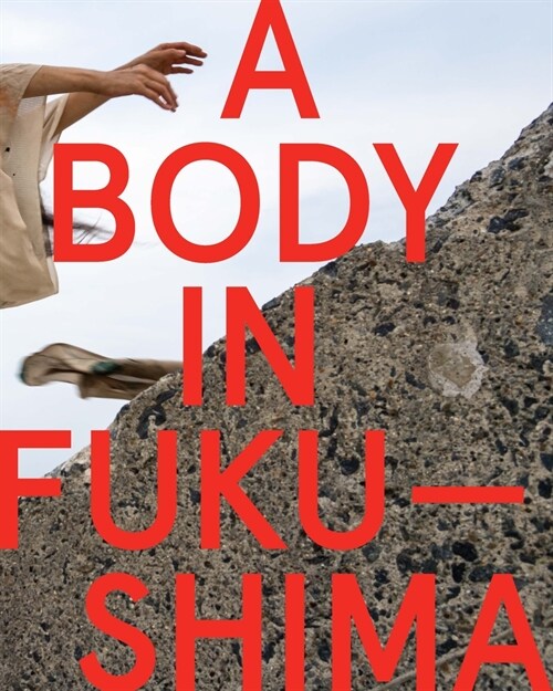 A Body in Fukushima (Hardcover)