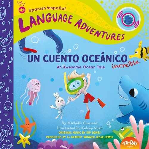 Un Cuento Oce?ico Incre?le (an Awesome Ocean Tale, Spanish/Espa?l Language Edition) (Hardcover)