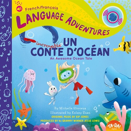 Un Incroyable Conte dOc?n (an Awesome Ocean Tale, French / Fran?is Language Edition) (Hardcover)