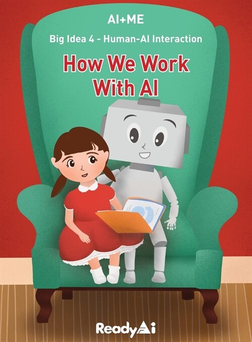 Human-AI Interaction: How We Work with Artificial Intelligence (Hardcover)
