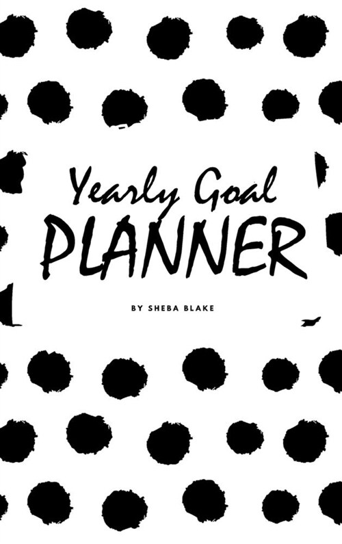 Yearly Goal Planner (6x9 Hardcover Log Book / Tracker / Planner) (Hardcover)