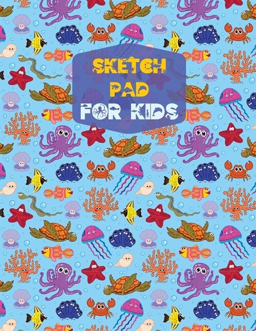 Sketch Pad for KidsArt Pads for Drawing for KidsSketchbook Drawing PaintingNotepad DrawingArtistic Notebook Sketching Pad (Paperback)