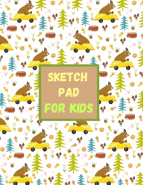 Sketch Pad for KidsDrawing Pad Kids Large Large Notebook for Drawing Kids Sketch Pads for DrawingSketch Book 8x5 Sketching Pad (Paperback)