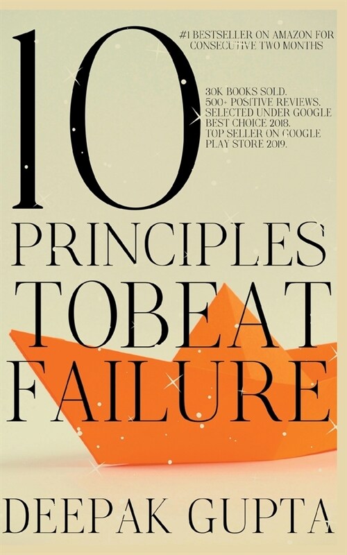 10 Principles To Beat Failure: Illustrated Enhanced Edition (Paperback)