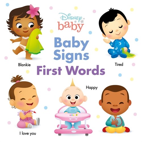 Disney Baby: Baby Signs: First Words (Board Books)