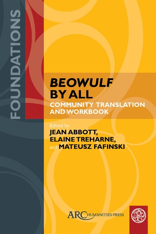 Beowulf by All: Community Translation and Workbook (Hardcover)