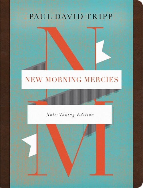 New Morning Mercies (Note-Taking Edition) (Imitation Leather)