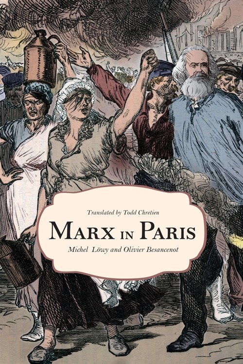 Marx in Paris, 1871: Jennys Blue Notebook (Paperback)