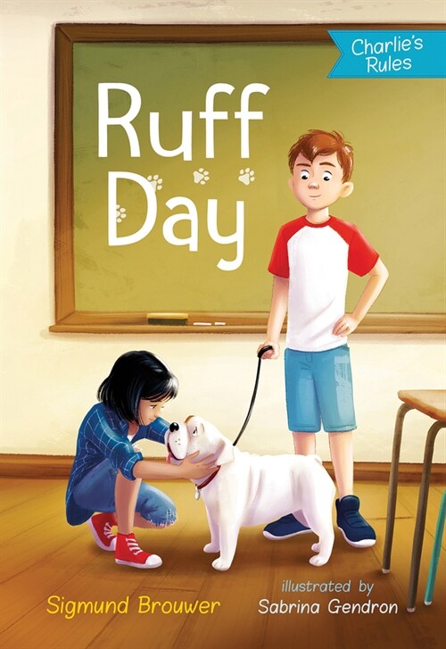 Ruff Day: Charlies Rules #2 (Paperback)