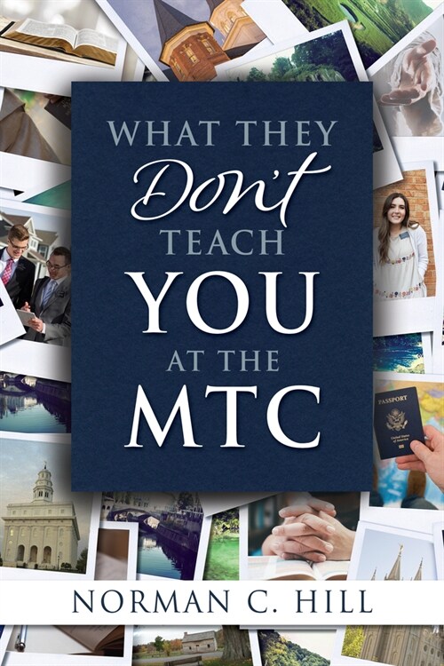 What They Dont Teach You at the Mtc (Paperback)